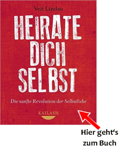 Heirate dich selbst